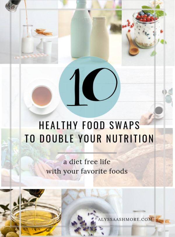 10 Healthy Food Swaps to Double Your Nutrition